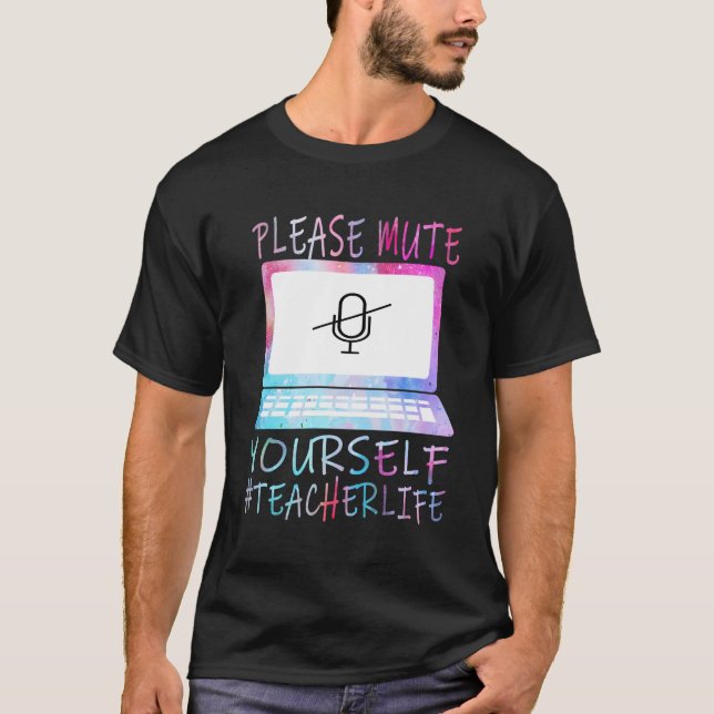 Mute dir selbst Lehrer Life 2020 Virtual Lea T-Shirt (Vorderseite)