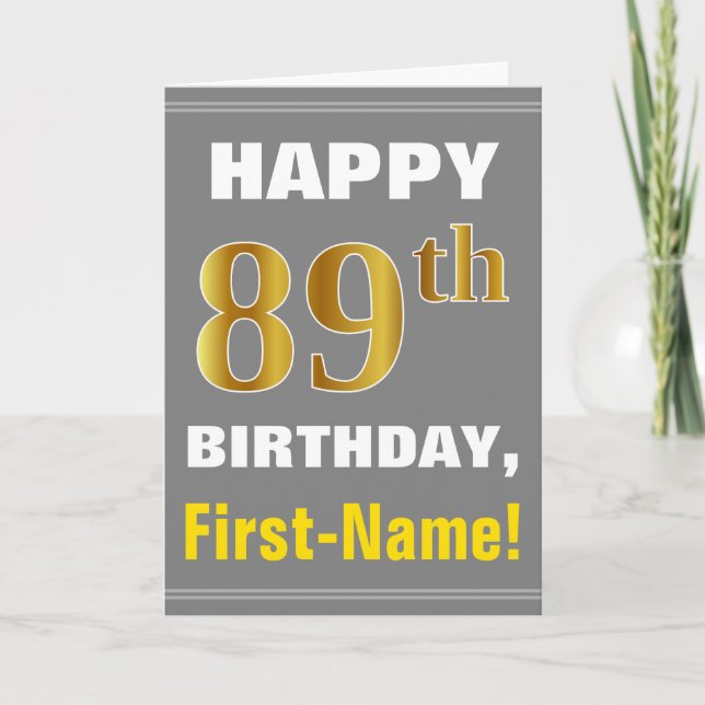 Mutig, grau, Imitat-Gold89. Geburtstag mit Karte (Vorderseite)