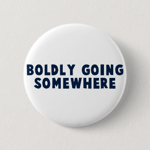 Mutig irgendwo gehend button