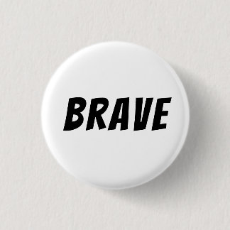 Mutig Motivierend Inspirierend Button