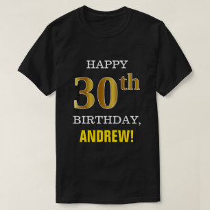 Mutig, schwarz, Imitat-Gold30. Geburtstag mit T-Shirt