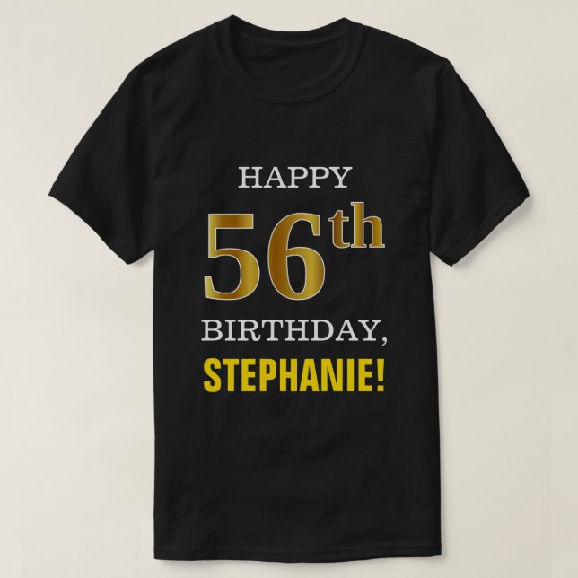 Mutig, schwarz, Imitat-Gold56. Geburtstag mit T-Shirt (Design vorne)
