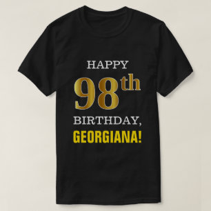 Mutig, schwarz, Imitat-Gold98. Geburtstag mit T-Shirt