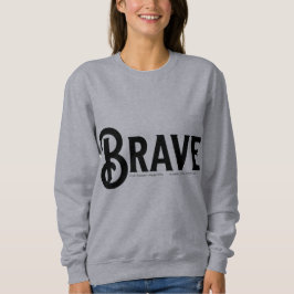 mutige, einfache Skripttrendy-Zitate Sweatshirt