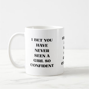 Mutiges Selbstbewusstes Mädchen Zitat-Typografie – Kaffeetasse
