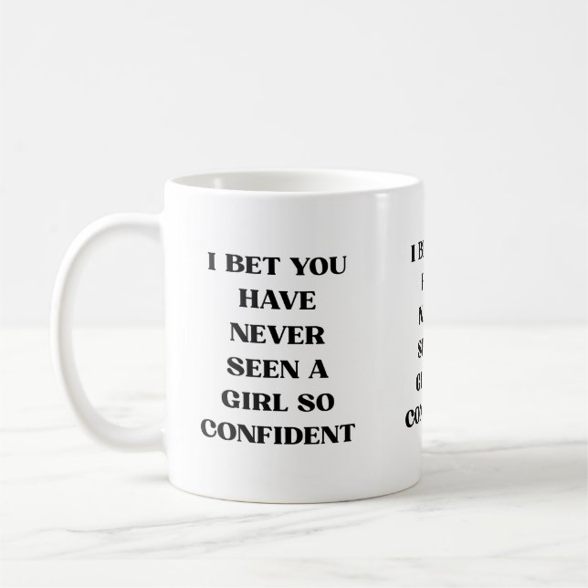 Mutiges Selbstbewusstes Mädchen Zitat-Typografie – Kaffeetasse (Links)