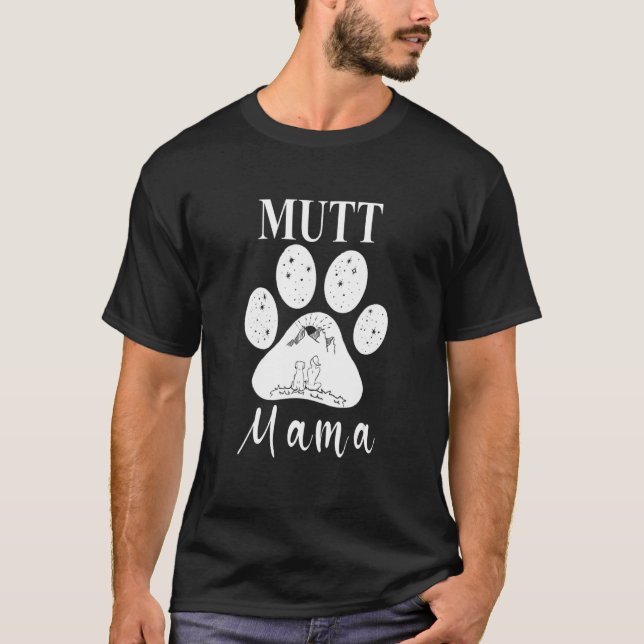 Mutt Mama Dog Paw Mama 1 T-Shirt (Vorderseite)