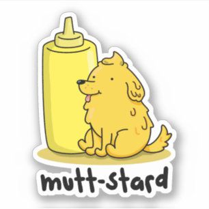 Mutt-stard Funny Doggy Mustard Pun Aufkleber