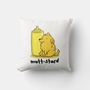Mutt-stard Funny Doggy Mustard Pun Kissen