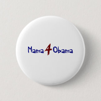 Mutter 4 Obama (2) Button
