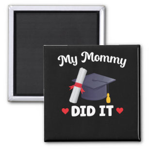 Mutter Abschluss Spaß Mama Graduate Proud Magnet
