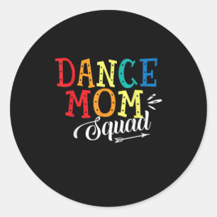 Mutter Art Dance Mama Squad Geburtstag Runder Aufkleber