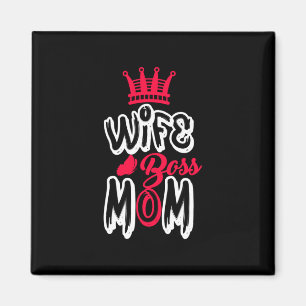 Mutter Art Ehefrau Boss Mama Magnet