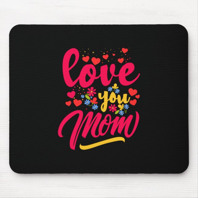 Mutter Art Liebe Sie Mama Mousepad (Vorne)