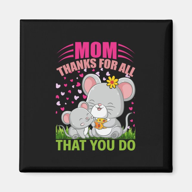 Mutter Art Mama danke für alles, was Sie tun Magnet (Vorne)