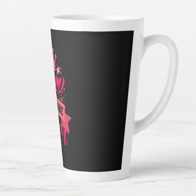 Mutter Art Mama Sie sind groß Milchtasse (Rechts)