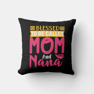 Mutter Art Mama und Nana Kissen