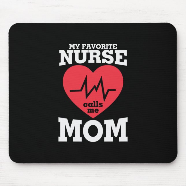 Mutter Art meine Lieblings-Krankenschwester nennt  Mousepad (Vorne)