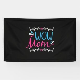 Mutter Art Wow Mama Banner