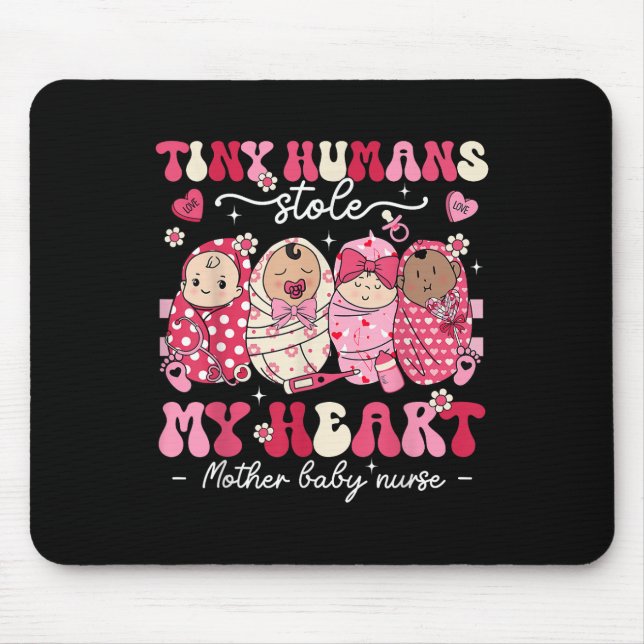Mutter Baby Nurse Tiny Humans stahl mir das Herz Mousepad (Vorne)