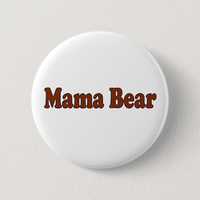 Mutter Bear Button (Vorderseite)