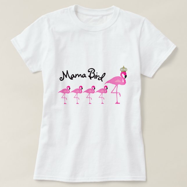 Mutter Bird Flamingo T-Shirt mit vier Babys (Design vorne)