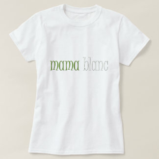 Mutter Blanc T-Shirt