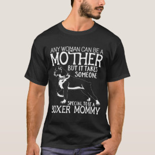 Mutter Boxer Mommy T-Shirt