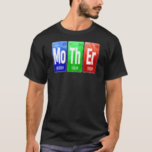 Mutter Chemie Lehrerin Mama Element Chemist T-Shirt