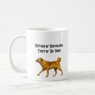 Mutter der Anatolier, Erste meines Namens Kaffeetasse