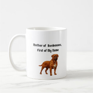 Mutter der Bordeleser, Erste meines Namens Kaffeetasse