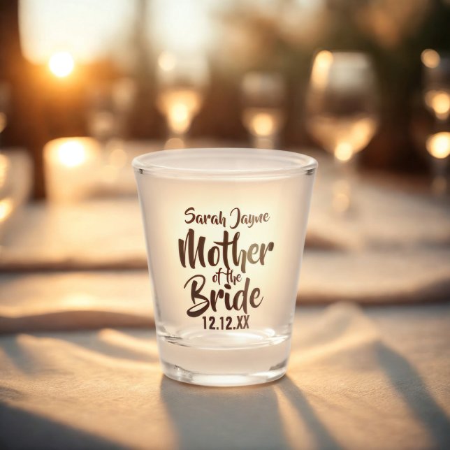 Mutter der Braut, die Elternteil eines Geschenkgla Schnapsglas (For the Mother of the Bride. Just add her name and your wedding date)
