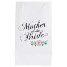 Mutter der Braut, die | Geschenk-Tasche Wedding