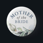 Mutter der Braut - Elegante Grünpflanzen Gold Blät Button<br><div class="desc">Aquarell Blätter Grünpflanzen und dustes blaues Brautparty,  Hochzeitsknöpfe</div>
