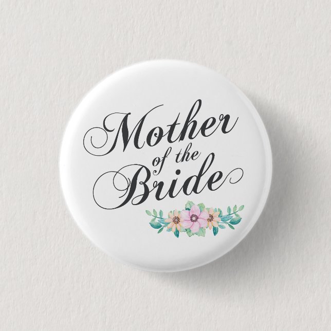 Mutter der Braut Hochzeit| Button (Vorderseite)