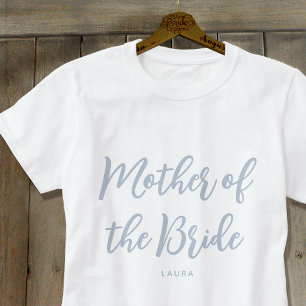 Mutter der Braut Hochzeit Custom Dusty Blue T-Shirt