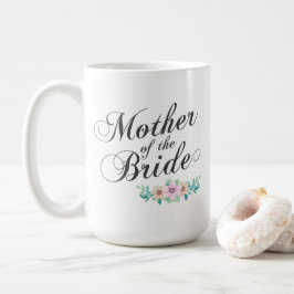 Mutter der Braut Hochzeit | Klassische Tasse
