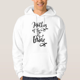 Mutter der Braut Hoodie
