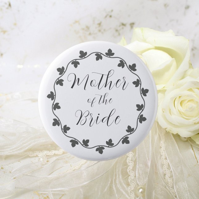 Mutter der Braut Ivy Botanische Hochzeit Button (In Situ Wedding)