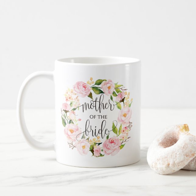 Mutter der Braut, Kalligrafie, Blumenreath-8 Tasse (Mit Donut)
