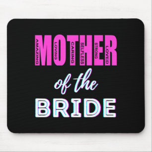 Mutter der Braut Lustige Mutter Hochzeitsshower Sp Mousepad