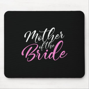 Mutter der Braut Matching Wedding Party Mousepad