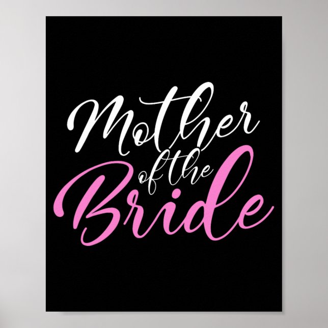 Mutter der Braut Matching Wedding Party Poster (Vorne)
