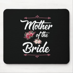 Mutter der Braut Mousepad