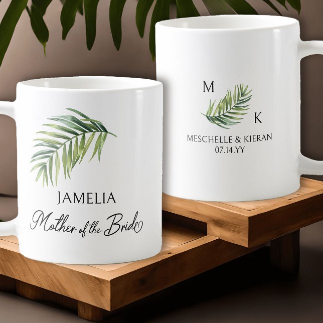 Mutter der Braut Palm Leaf Eltern Hochzeit Kaffeetasse (Mother of the Bride coffee mug with tropical palm leaf and calligraphy)