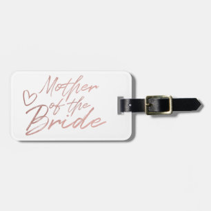 Mutter der Braut - Rose Gold Imitats Folie Gepäckanhänger