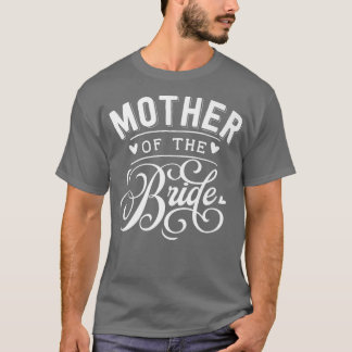 Mutter der Braut T-Shirt