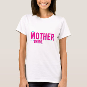 Mutter der Braut T-Shirt