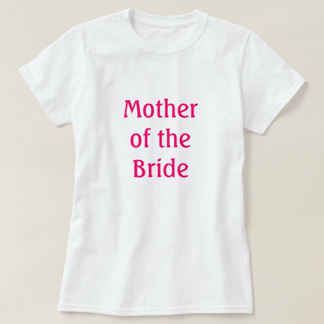 Mutter der Braut T-Shirt (Design vorne)
