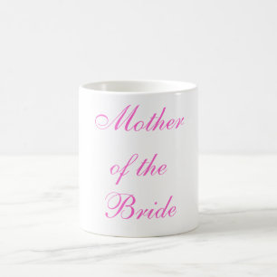 Mutter der Braut Tasse